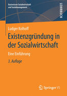 Existenzgr?ndung in Der Sozialwirtschaft: Eine Einf?hrung