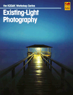 Existing-Light Photography - Eastman Kodak Company, and Birnbaum, Hubert C, and Kodak