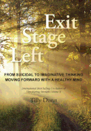 Exit Stage Left: From Suicidal to Imaginative Thinking