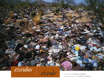 Exodus/xodo - Bowden, Charles, and Cardona, Julin (Contributions by)