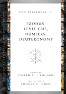 Exodus, Leviticus, Numbers, Deuteronomy: Volume 3 Volume 3