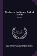 Exodus;or, the Second Book of Moses: V.2 no.1