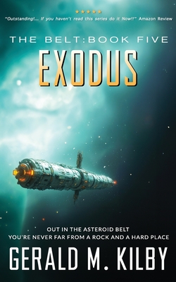 Exodus: Sci-Fi Thriller - Kilby, Gerald M