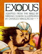 Exodus = - Chaikin, Miriam