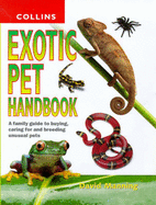 Exotic Pet Handbook - Manning, David