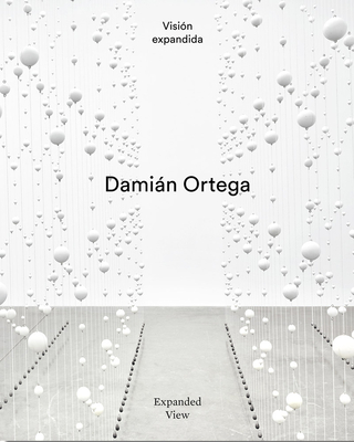 Expanded View - Ortega, Damian