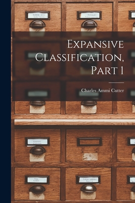 Expansive Classification, Part 1 - Cutter, Charles Ammi