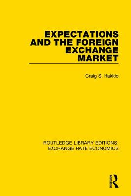 Expectations and the Foreign Exchange Market - Hakkio, Craig S
