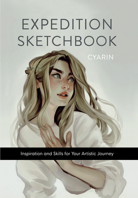 Expedition Sketchbook: Inspiration and Skills for Your Artistic Journey - Brouwers, Laura, and Blue Star Press (Producer)