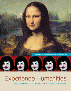 Experience Humanities, Volume II: The Renaissance to the Present