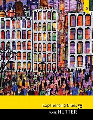 Experiencing Cities - Hutter, Mark