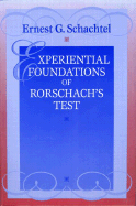 Experiential Foundations of Rorschach's Test