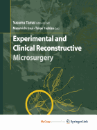 Experimental and Clinical Reconstructive Microsurgery