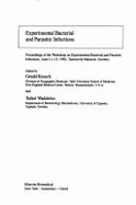 Experimental Bacterial and Parasitic Infections: Proceedings of the Workshop on Experimental Bacterial and Parasitic Infections, June 11-13, 1982, Tammsvik Mansion, Sweden
