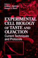 Experimental Cell Biology of Taste and Olfaction: Current Techniques and Protocols