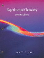 Experimental Chemistry - Hall, James F