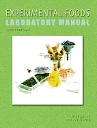 Experimental Foods Laboratory Manual