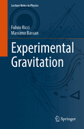 Experimental Gravitation