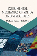 Experimental Mechanics of Solids and Structures