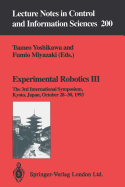 Experimental Robotics III: The 3rd International Symposium, Kyoto, Japan, October 28 - 30, 1993