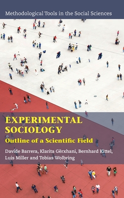 Experimental Sociology - Barrera, Davide, and Grxhani, Klarita, and Kittel, Bernhard