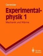 Experimentalphysik 1: Mechanik Und W Rme