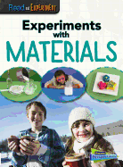 Experiments with Materials