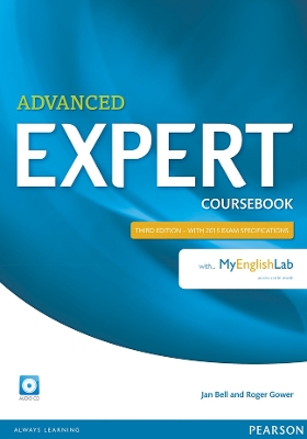 Expert Advanced 3rd Edition Coursebook with Audio CD and MyEnglishLab Pack - Bell, Jan, and Gower, Roger