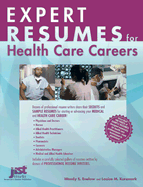 Expert Resumes for Health Care Careers