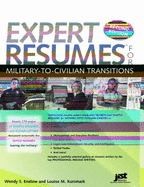 Expert Resumes for Military-To-Civilian Transitions