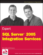 Expert SQL Server 2005 Integration Services - Knight, Brian, and Veerman, Erik