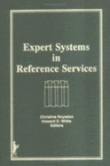 Expert Systems in Reference Services