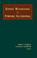 Expert Witnessing in Forensic Accounting