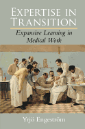 Expertise in Transition