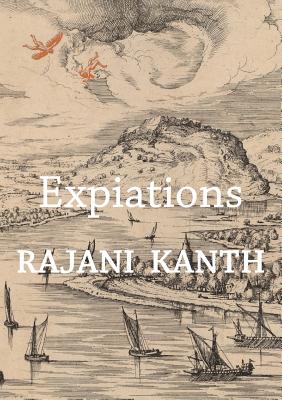 Expiations - Kanth, Rajani