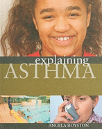 Explaining Asthma