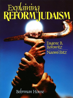 Explaining Reform Judaism - House, Behrman