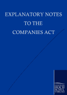 Explanatory Notes to the Companies ACT