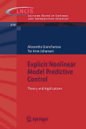 Explicit Nonlinear Model Predictive Control: Theory and Applications