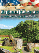Explorac?on de Los Territorios de Estados Unidos: Exploring the Territories of the United States