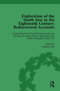 Exploration of the South Seas in the Eighteenth Century: Rediscovered Accounts, Volume II: Voyage Round the World Performed under the Direction of Captain Etienne Marchand in the Solide of Marseilles 1790-1792