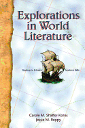 Explorations in World Literature: Readings to Enhance Academic Skills