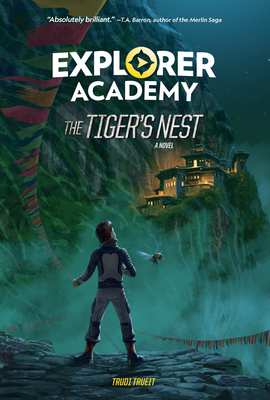 Explorer Academy: The Tiger's Nest (Book 5) - Trueit, Trudi
