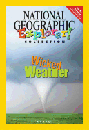 Explorer Books (Pathfinder Science: Earth Science): Wicked Weather - National Geographic Learning, and Thompson, Sylvia Linan