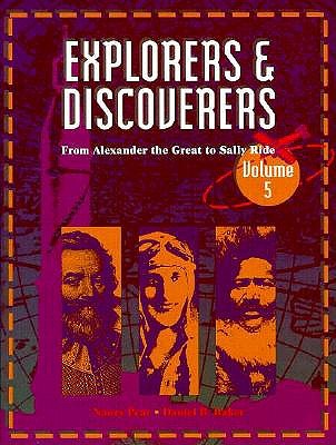 Explorers & Discoverers - Saari, Peggy, and Baker, Daniel B