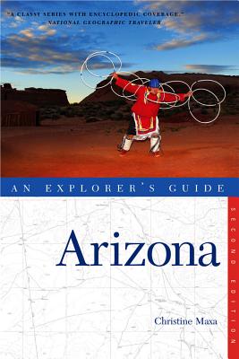 Explorer's Guide Arizona - Maxa, Christine