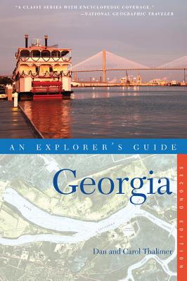 Explorer's Guide Georgia - Thalimer, Carol, and Thalimer, Dan