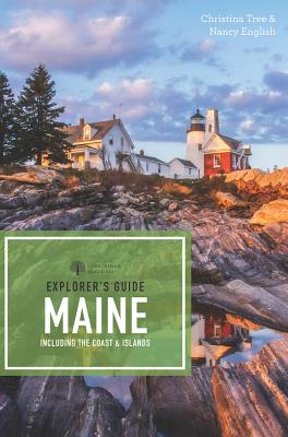 Explorer's Guide Maine - Tree, Christina, and English, Nancy