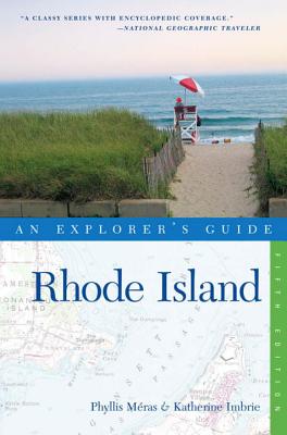 Explorer's Guide Rhode Island - Mras, Phyllis, and Imbrie, Katherine