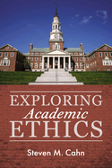 Exploring Academic Ethics